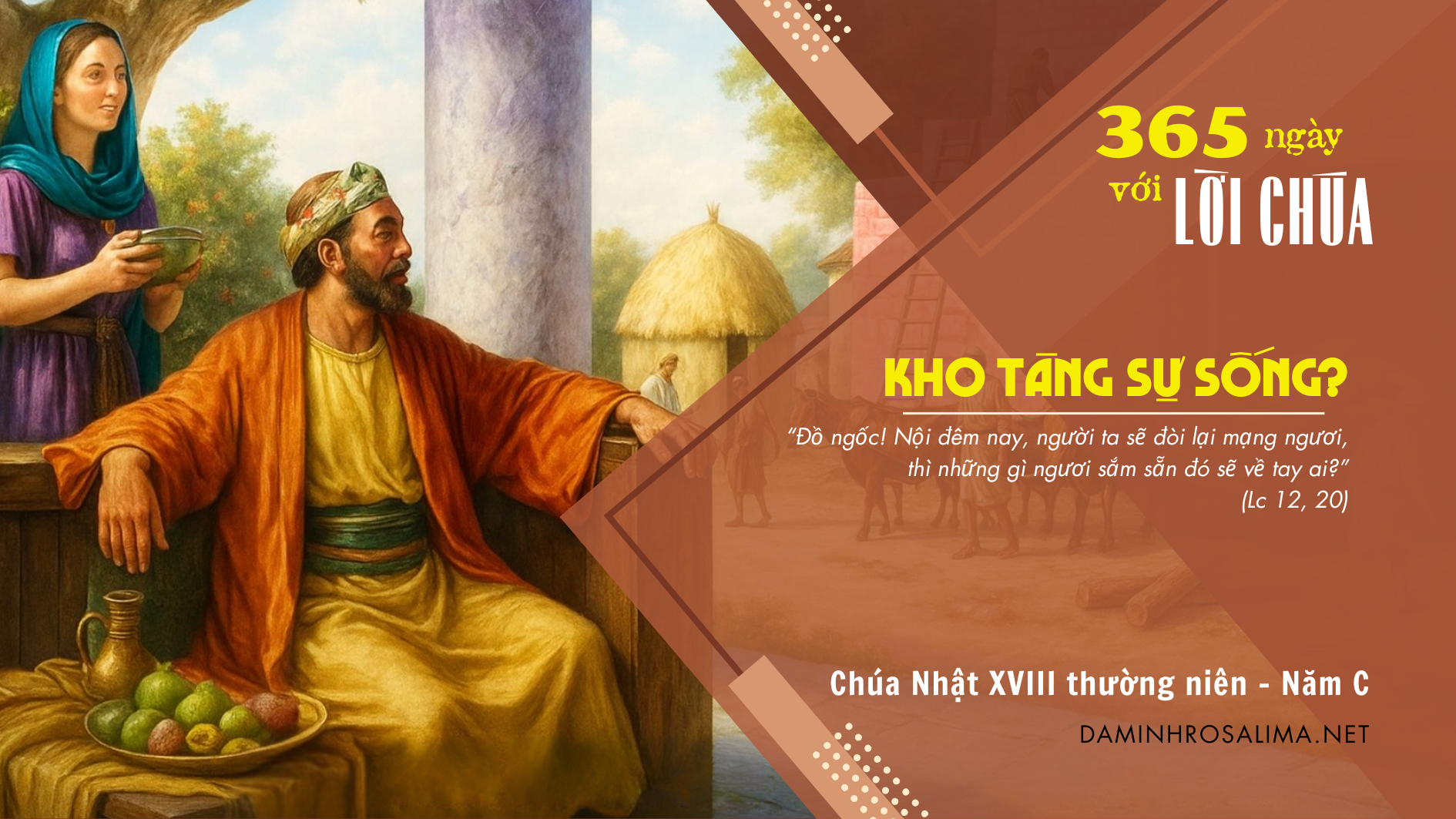 Chúa Nhật tuần XVIII thường niên - Năm C